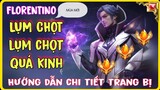 Hướng dẫn Cách chơi, Lên đồ, Bảng Ngọc Florentino mùa mới mạnh nhất Liên Quân | HD GAME 76