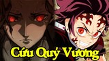 Nhân vật sở hữu tài năng cứu giúp lấy Tanjirou bị hóa trở thành "Quỷ Vương" || Phân tích Kimetsu Yaiba
