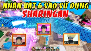 Bộ Ba Nhân Vật 6 Sao Sử Dụng Sharingan Mạnh Nhất Game | ALL STAR TOWER DEFENSE