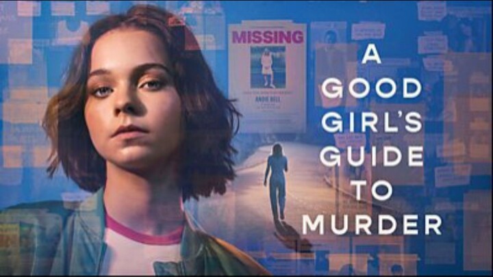 A Good Girl's Guide To Murder • Season 01 • Episode 05