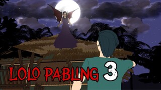 PINOY ANIMATION - LOLO PABLING 3