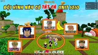 Đội Hình Này Có Mặt Tất Cả Những Unit JOJO Trong Game | ALL STAR TOWER DEFENSE