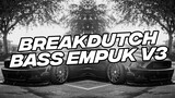 DJ BREAKDUTCH SUPER EMPUK V2 FULL BASS TERBARU 2023 LILY [NDOO LIFE]