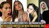 REAKSYON ng mga CELEBRITY sa PAGKATALO ni Celeste Cortesi sa Miss Universe 2022!!