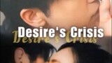 Desire's Crisis