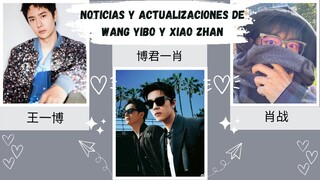 Noticias y Actualizaciones de Xiao Zhan❤️ y Wang Yibo💚 + Caramelitos del Yizhan  💚❤️💛