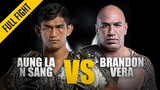 Aung La N Sang vs. Brandon Vera | ONE Full Fight | October 2019
