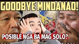 Bakit hihiwalay ang Mindanao sa Pilipinas para maging isang bansa at malaya? | REACTION VIDEO