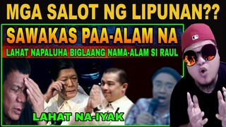 LAHAT NA-ÍYÀK sa SINAPIT ni RAUL BIGLA-ang NAMA-ÀLÀM karma na PBBM DU30 ROMUALDEZ NAPA-LÚHÀ REACTION