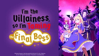 I'm the Villainess, So I'm Taming the Final Boss: S1 EP 3 [ENG DUB]
