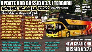 UPDATE OBB BUSSID V3.7.1 TERBARU SOUND ETS2 SCANIA K360iB‼️GRAFIK HD REAL‼️BUS SIMULATOR INDONESIA