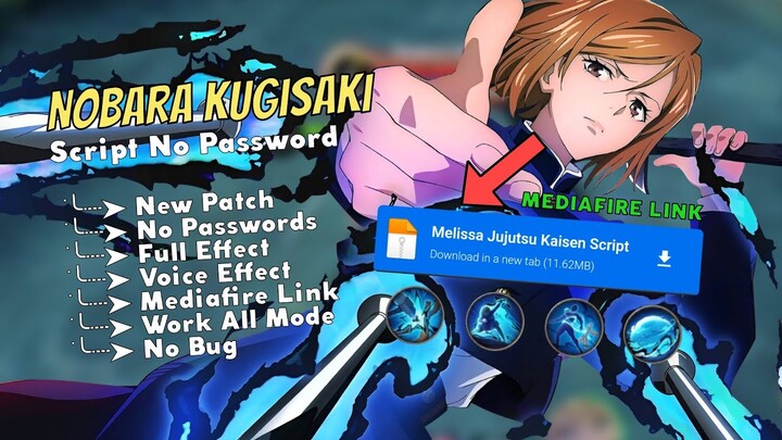[Update] Script Skin Melissa Jujutsu Kaisen Nobara Kugisaki [No Password] [Full Effect] [Voice]