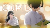 FIFTY FIFTY - Cupid (Twin Version) | Boku No Kokoro No Yabai Yatsu (The Dangers in My Heart)