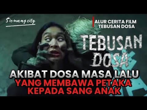 TEBUSAN DOSA - DOSA MASA LALU YANG MEMBAWA PETAKA KEPADA SANG ANAK