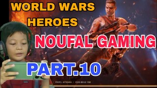 main game world wars heroes part.10