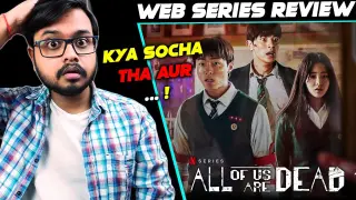 All of Us Are Dead (2022) Korean Series Review | Netflix
