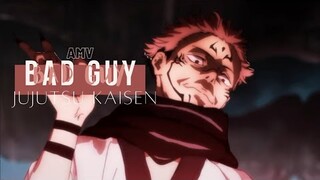 Jujutsu Kaisen「AMV」| Bad Guy