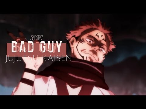 Jujutsu Kaisen「AMV」| Bad Guy