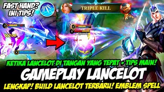 CARA MAIN LANCELOT TERBARU ❗ BUILD LANCELOT TERSAKIT 2023❗ TUTORIAL & GAMEPLAY LANCELOT TOP 1 GLOBAL