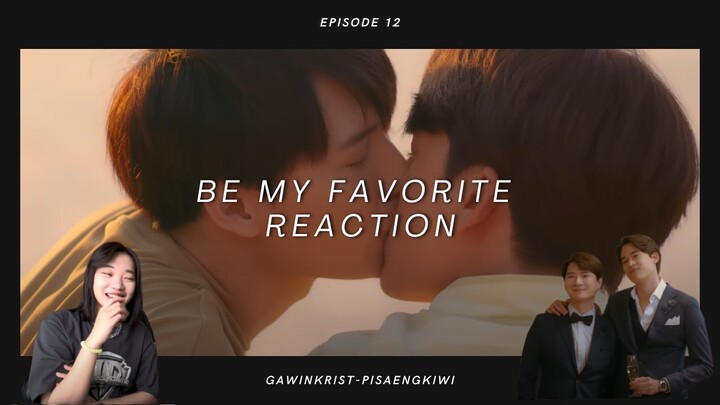 Be My Favorite บทกวีของปีแสง Episode 12 Reaction