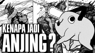 KENAPA POCHITA JADI ANJING? | Chainsaw Man