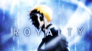 BLEACH THOUSAND YEARS BLOOD ARC「 A M V 」ROYALTY [ REMIX ]