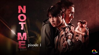 🇹🇭 | Not Me Episode 1 [ENG SUB]