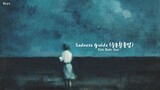 Sadness Guide |Song By: Kim Bum Soo