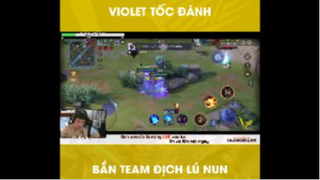Violet bắn thường lú team bạn lun