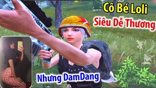 Cô Bé 2k19 Có Giọng Nói Loli Siêu DỄ THƯƠNG Nhưng Vô Cùng DamDang | PUBG Mobile