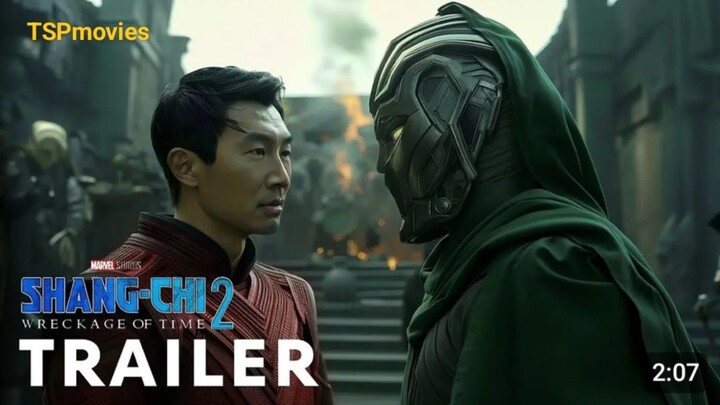 Shang-Chi 2: The Wreckage of Time (OFFICIAL TRAILER)