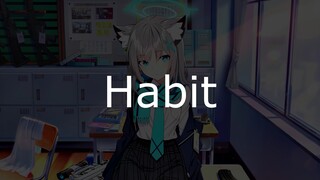Habit - Shiroko AI cover