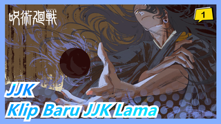 Jujutsu Kaisen| Klip Baru JJK Lama_1