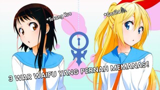 WAR ANIME YANG PALING RAMAI! 3 War Waifu yang pernah Memanas!