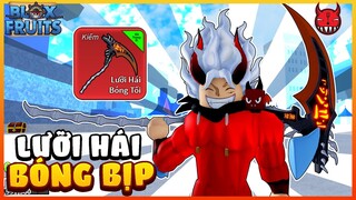 Songfish Sở Hữu Lưỡi Hái Bóng Tối 😱 Siêu Hiếm Trong Blox Fruit | Roblox