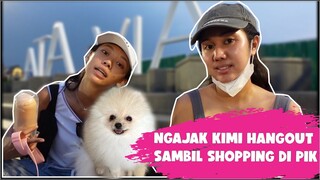 Pertama kali jalan-jalan sama Kimi di PIK - Yumsky’s Diary