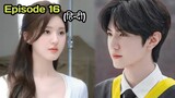 Hidden Love Ep - 16 Explain in hindi | She has secret crush on her brother's friend | Chinese drama