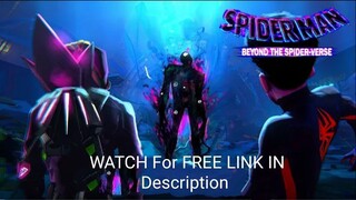 SPIDER-MAN-BEYOND-2023 Movie For Free: Link IN Description