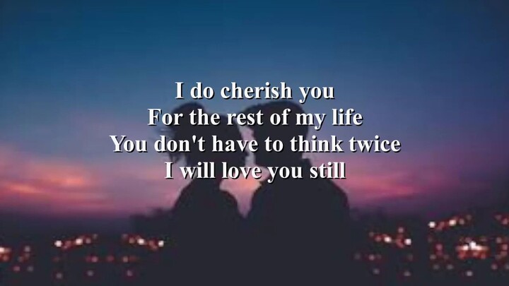 i do (cherish you) ♥