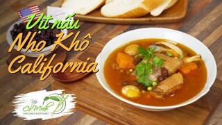 Món ngon lạ Vịt Nấu Nho Khô California (Ducks Cooked California Raisin Soup) | Bếp Cô Minh Tập 150