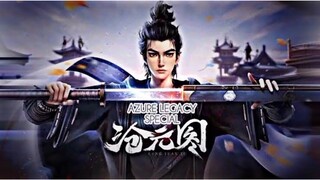 Azure Legacy [Special] Episode 4 Tamat