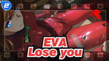 EVA|I don't want to lose you again!_2