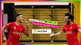 DLS 2021 | Auto click quảng cáo cày vàng dream league soccer có hiệu quả