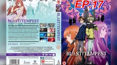 ปมปริศนา ศึกมหาเวทย์  ตอนที่ 17 Zetsuen no Tempest  พากย์ไทย