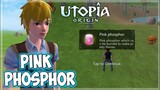 PINK PHOSPHOR LOCATION | UTOPIA ORIGIN