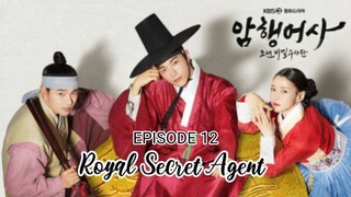 Royal Secret Agent Eps 12 [Sub Indo]
