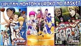 Urutan Menonton Kuroko No Basket
