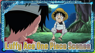 Luffy Ace One Piece Scenes