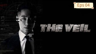 The Veil Eps 04 [SUB INDO]