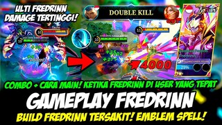 CARA MAIN FREDRINN TERBARU + COMBO FREDRINN MVP❗ BUILD FREDRIN TERSAKIT❗TUTORIAL & GAMEPLAY FREDRINN